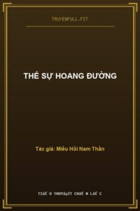 Thế Sự Hoang Đường