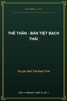 Thế Thân – Bán Tiệt Bạch Thái