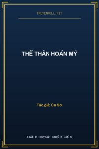 Thế Thân Hoàn Mỹ