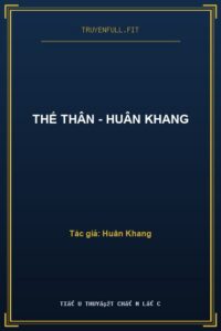 Thế Thân – Huân Khang