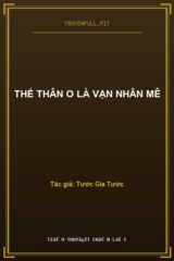 Thế Thân O Là Vạn Nhân Mê