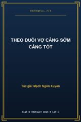 Theo Đuổi Vợ Càng Sớm Càng Tốt