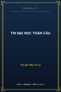 Thi Đại Học Toàn Cầu