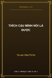Thích Cậu Mình Nói Là Được