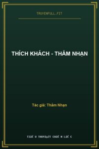 Thích Khách – Thẩm Nhạn