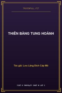 Thiên Bằng Tung Hoành