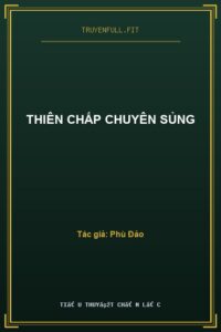 Thiên Chấp Chuyên Sủng