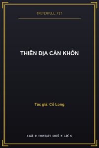 Thiên Địa Càn Khôn