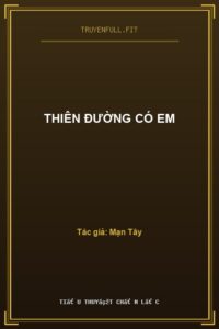 Thiên Đường Có Em