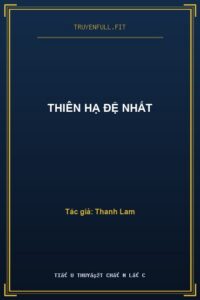 Thiên Hạ Đệ Nhất