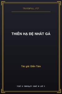 Thiên Hạ Đệ Nhất Gả