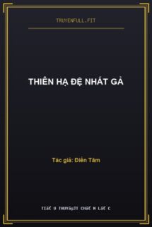Thiên Hạ Đệ Nhất Gả