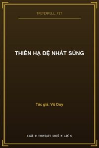 Thiên Hạ Đệ Nhất Sủng