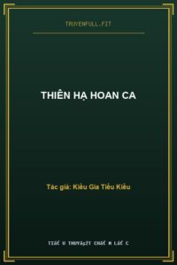 Thiên Hạ Hoan Ca