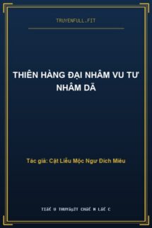 Thiên Hàng Đại Nhâm Vu Tư Nhâm Dã