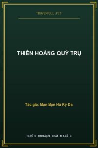 Thiên Hoàng Quý Trụ