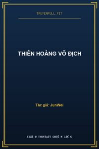 Thiên Hoàng Vô Địch
