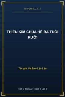 Thiên Kim Chúa Hề Ba Tuổi Rưỡi