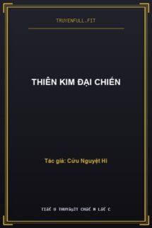 Thiên Kim Đại Chiến