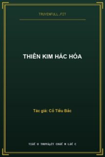 Thiên Kim Hắc Hóa