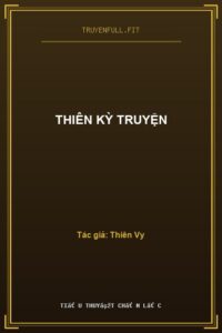 Thiên Kỳ Truyện