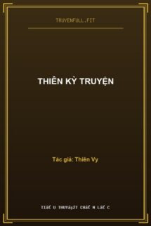Thiên Kỳ Truyện