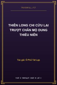 Thiên Long Chi Cứu Lại Trượt Chân Mộ Dung Thiếu Niên