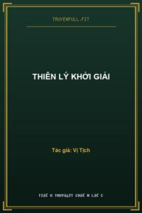 Thiên Lý Khởi Giải