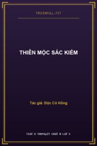 Thiên Mộc Sắc Kiếm