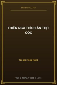 Thiên Nga Thích Ăn Thịt Cóc