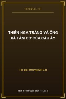 Thiên Nga Trắng Và Ông Xã Tâm Cơ Của Cậu Ấy