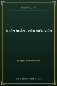 Thiên Nhãn – Viên Viên Viên