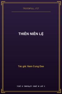 Thiên Niên Lệ