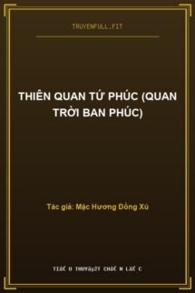 Thiên Quan Tứ Phúc (Quan Trời Ban Phúc)