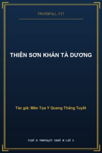 Thiên Sơn Khán Tà Dương