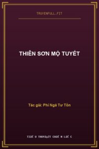 Thiên Sơn Mộ Tuyết