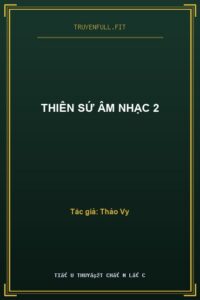 Thiên Sứ Âm Nhạc 2