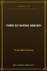 Thiên Sư Không Xem Bói