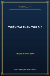 Thiên Tài Thần Thú Sư