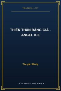 Thiên Thần Băng Giá – Angel Ice