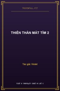 Thiên Thần Mắt Tím 2