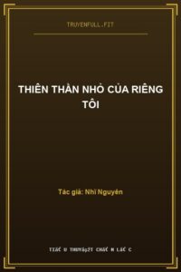 Thiên Thần Nhỏ Của Riêng Tôi