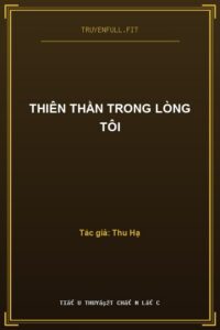 Thiên Thần Trong Lòng Tôi