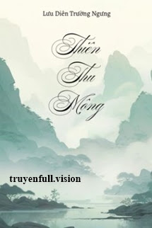 Thiên Thu Mộng – Lưu Diên Trường Ngưng