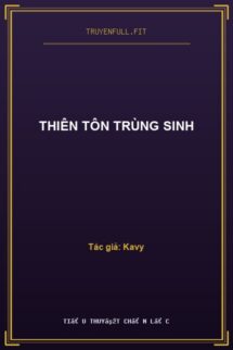 Thiên Tôn Trùng Sinh