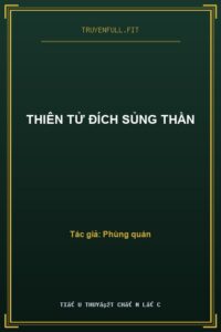 Thiên Tử Đích Sủng Thần