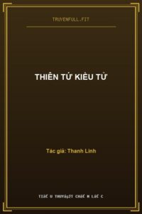 Thiên Tứ Kiều Tử