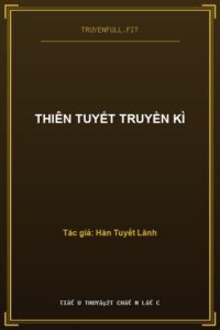 Thiên Tuyết Truyền Kì