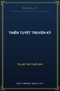 Thiên Tuyết Truyền Kỳ