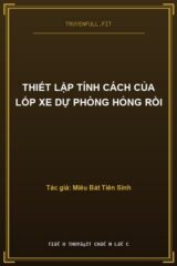 Thiết Lập Tính Cách Của Lốp Xe Dự Phòng Hỏng Rồi